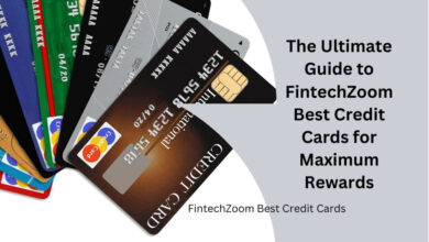 FintechZoom Best Credit Cards