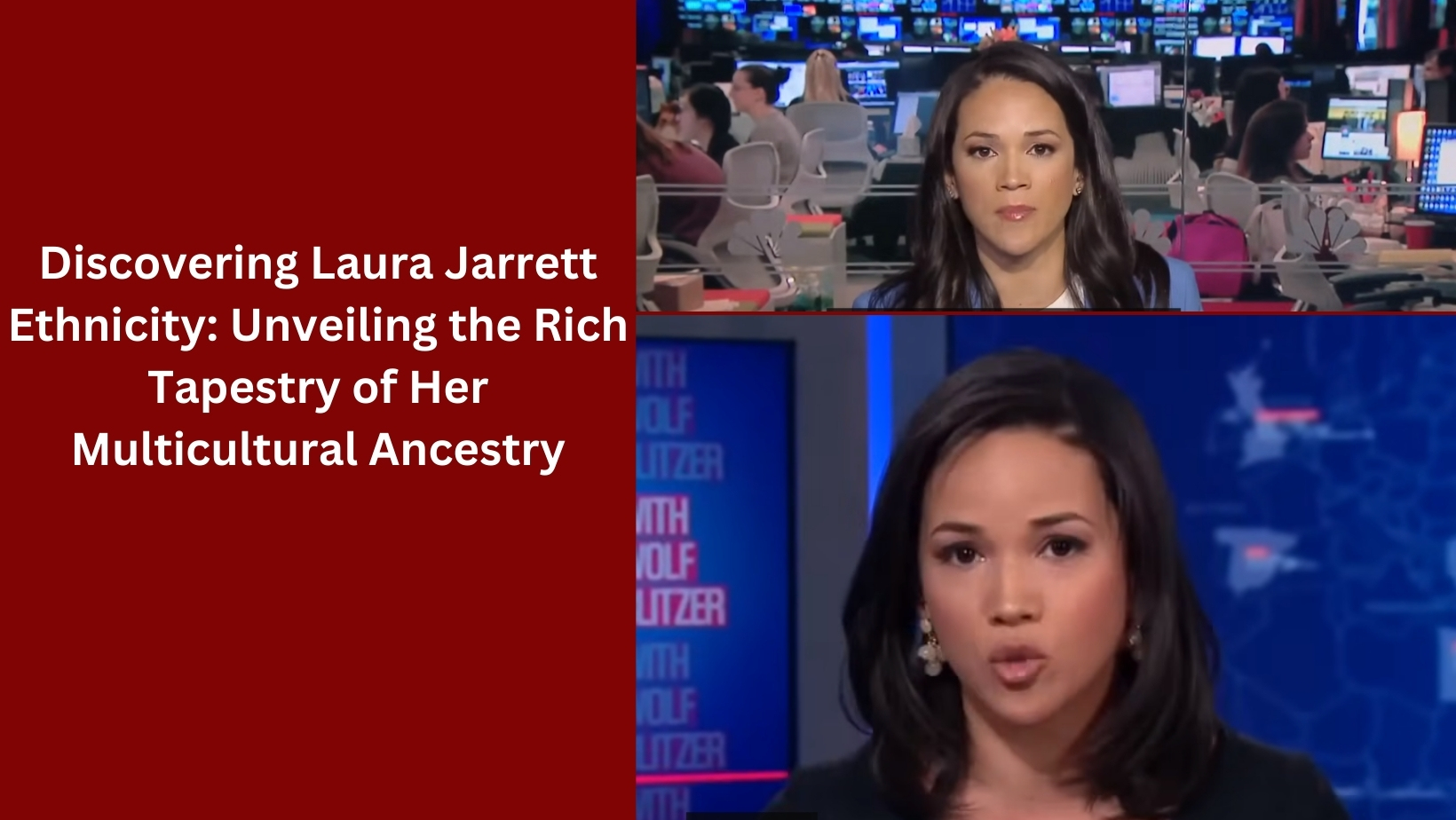 Discovering Laura Jarrett Ethnicity: Unveiling the Rich Tapestry of Her 